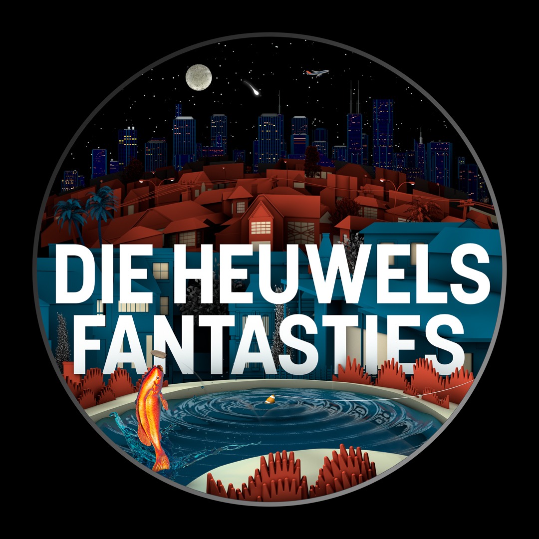 Die Heuwels Fantasties